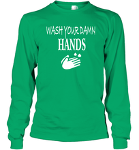 Load image into Gallery viewer, Wash Your Hands Coronacation Long Sleeve T-Shirt