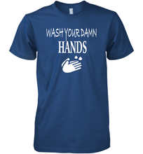 Load image into Gallery viewer, Wash Your Hands Coronacation Premium Men's T-Shirt