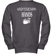 Load image into Gallery viewer, Wash Your Hands Coronacation Youth Sweatshirt