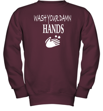 Load image into Gallery viewer, Wash Your Hands Coronacation Youth Sweatshirt