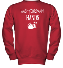 Load image into Gallery viewer, Wash Your Hands Coronacation Youth Sweatshirt