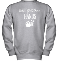 Load image into Gallery viewer, Wash Your Hands Coronacation Youth Sweatshirt