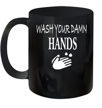 Load image into Gallery viewer, Wash Your Hands Coronacation Ceramic Mug 11oz